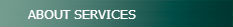 About services